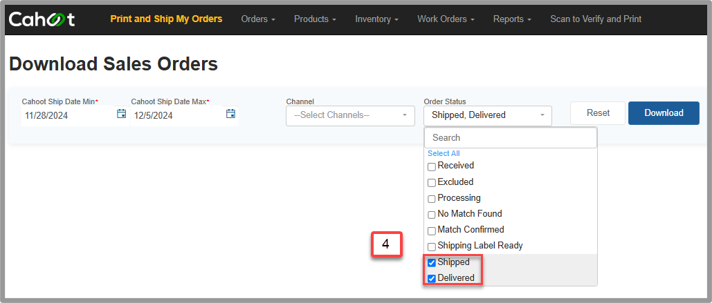 Select Shipped and Delivered order statuses