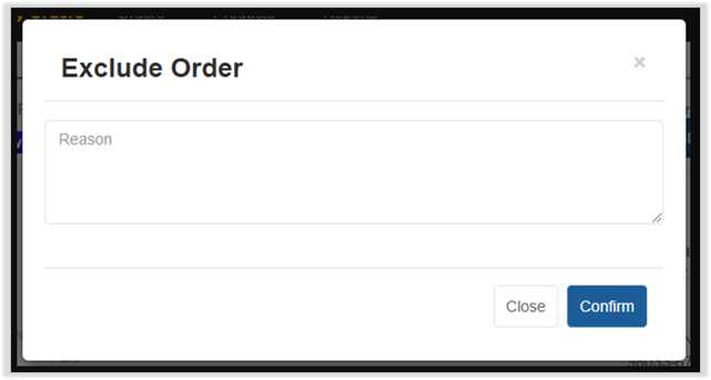Exclusion reason dialog